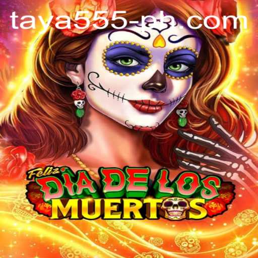 Exploring the Exciting World of FelizDiadelos and the Thrills of Taya 555