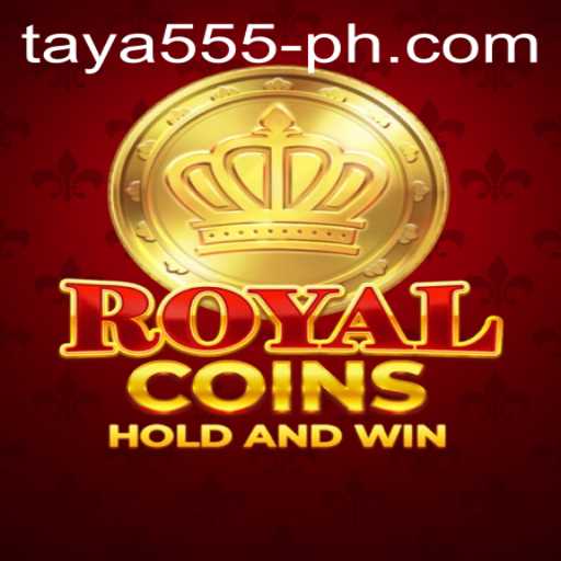 Exploring RoyalCoins and the Intriguing Concept of Taya 555