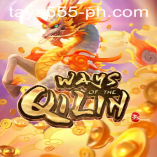 Exploring the Mystical Realms of WaysoftheQilin and Its New Exciting Feature - Taya 555